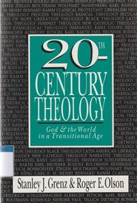 Image of 20th century theology: God and the world in ...