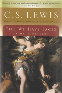 Image of Till we have faces: a myth retold