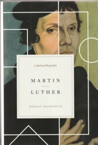 Image of Martin Luther: a spiritual biography