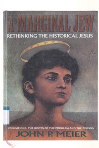 Image of A marginal jew: rethinking the historical Jesus volume 1