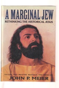 Image of A marginal jew: rethinking the historical Jesus volume 2