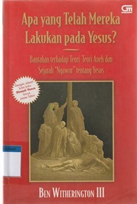 Image of Apa yang telah mereka lakukan pada Yesus