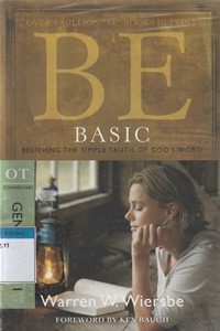 Image of Be basic: believing the simple truth of God's word