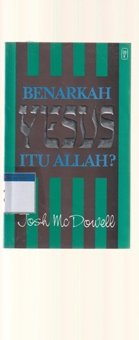 Image of Benarkah Yesus itu Allah