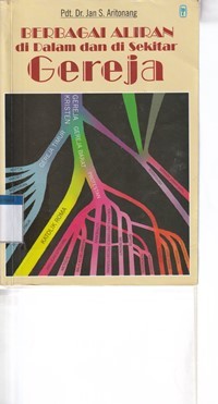 Image of Berbagai aliran di dalam dan di sekitar gereja