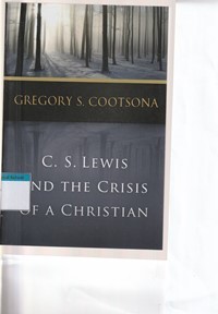 Image of C.S. Lewis and the crisis of a christian