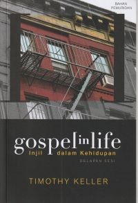 Image of Injil dalam kehidupan [Gospel in life]: bahan pemuridan