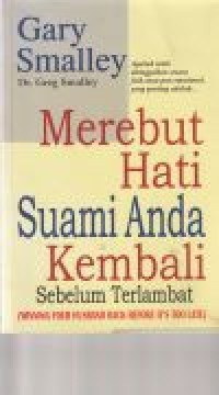Image of Merebut hati suami anda kembali sebelum terlambat