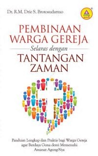 Image of Pembinaan warga gereja selaras dengan tantangan zaman