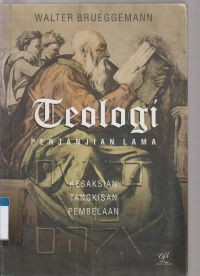 Image of Teologi perjanjian lama vol. 1: kesaksian, tangkisan, pembelaan