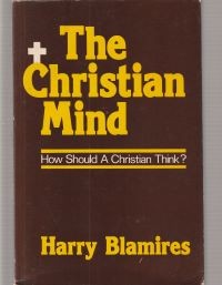 Image of The christian mind: how should a christian think