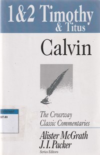 Image of 1 and 2 Timothy and Titus: The crossway classic commentary