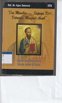 Image of Dia menebus supaya kita diterima menjadi anak: tafsiran surat rasul paulus kepada jemaat di galatia