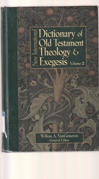 Image of New international dictionary of old testament theology and exegesis volume 2