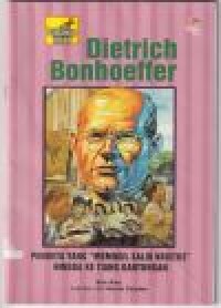 Image of Dietrich Bonhoeffer: pendeta yang memikul salib Kristus hingga ke tiang gantungan