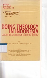 Image of Doing theology in Indonesia: sketches for an Indonesian contextual theology