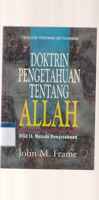 Image of Doktrin pengetahuan tentang Allah jilid 2: metode pengetahuan