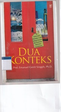 Image of Dua konteks: tafsir-tafsir perjanjian lama sebagai respons atas perjalanan reformasi di Indonesia