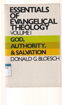 Image of Essentials of evangelical theology volume 1: God, ...