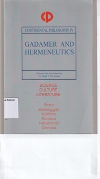 Image of Gadamer and hermeneutics: science, culture, literature