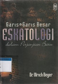 Image of Garis-garis besar eskatologi dalam perjanjian baru