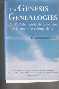 Image of The genesis genealogies: God's administration ...