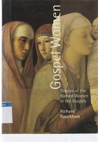 Image of Gospel women: studies of the named women in the gospels