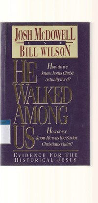 Image of He walked among us