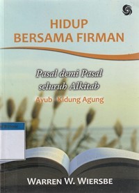 Image of Hidup bersama firman: pasal demi pasal seluruh Alkitab Ayub-Kidung Agung