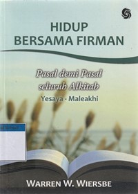 Image of Hidup bersama firman: pasal demi pasal seluruh Alkitab Yesaya-Maleakhi