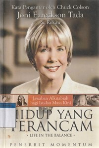 Image of Hidup yang terancam : jawaban Alkitabiah bagi isu-isu masa kini