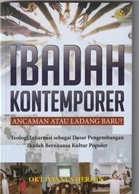 Image of Ibadah kontemporer: ancaman atau ladang baru