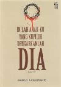 Image of Inilah AnakKu yang kupilih dengarkanlah Dia