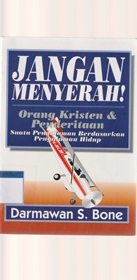 Image of Jangan menyerah: orang kristen dan penderitaan