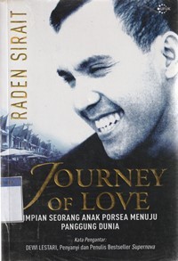 Image of Journey of love: impian seorang anak Porsea menuju panggung dunia
