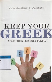 Image of Keep your greek: strategies for busy people