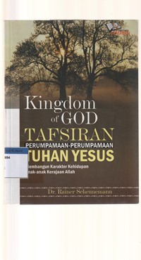 Image of Kingdom of God: tafsiran perumpamaan-perumpamaan Yesus