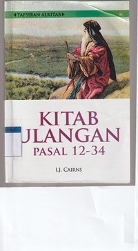 Image of Tafsiran alkitab: kitab Ulangan pasal 12-34