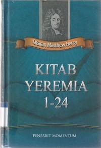 Image of Tafsiran Matthew Henry: kitab Yeremia 1-24