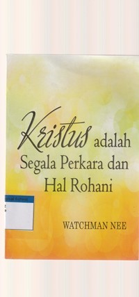 Image of Kristus adalah segala perkara dan hal rohani