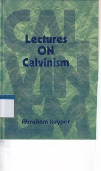 Image of Lectures on calvinism