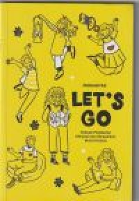 Image of Let's go: sebuah perjalanan menjadi dan ...