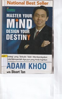 Image of Kuasai pikiran anda rancang jalan hidup anda [Master your mind design your destiny]