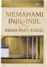Image of Memahami injil-injil dan kisah para rasul