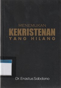 Image of Menemukan kekristenan yang hilang