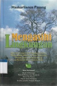 Image of Mengasihi lingkungan: bagaimana orang kristen, ...