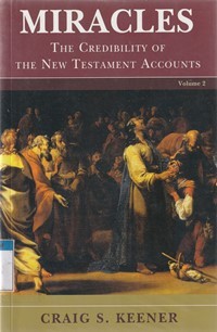 Image of Miracles volume 1: the credibility of the ...