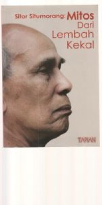 Image of Sitor Situmorang: mitos dari lembah kekal