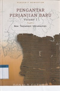 Image of Pengantar perjanjian baru volume 1