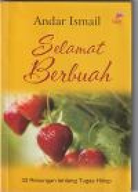 Image of Selamat berbuah: 33 renungan tentang tugas hidup